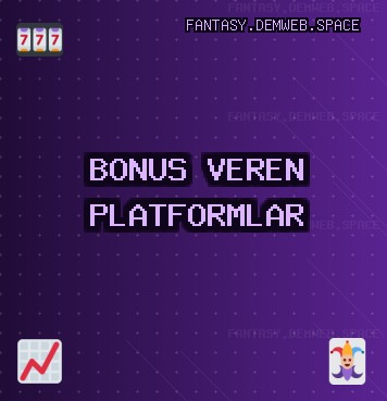 Deneme Bonusu Veren Siteler - 1456 TL Bonus | fantasy.demweb.space